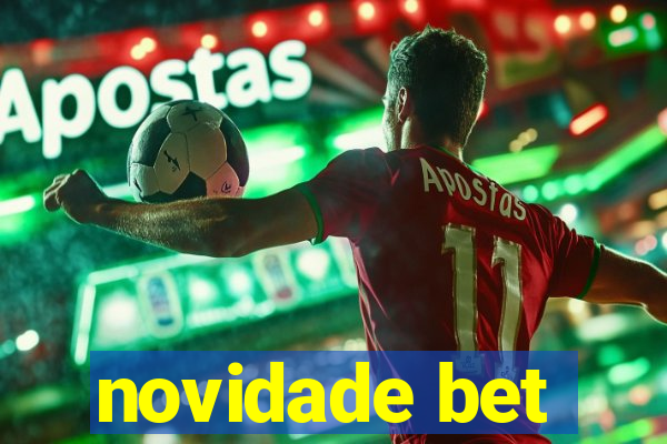 novidade bet